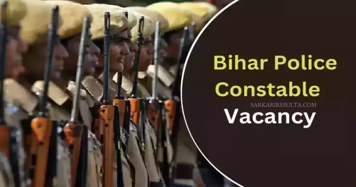 Bihar Police Constable Recruitment