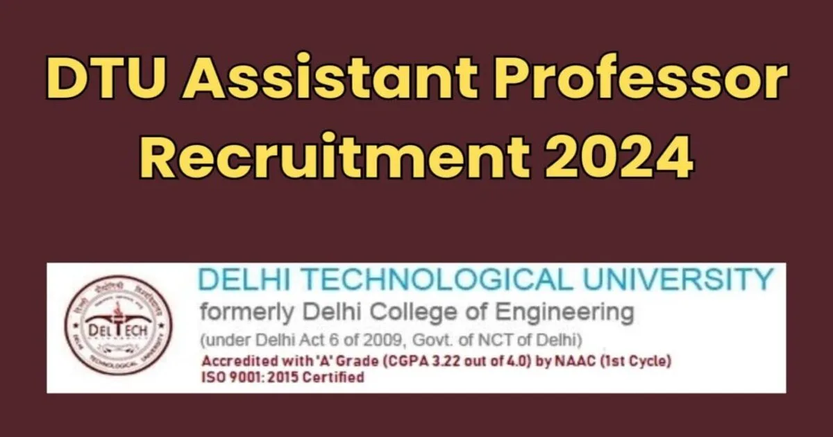 DTU Assistant Professor Recruitment