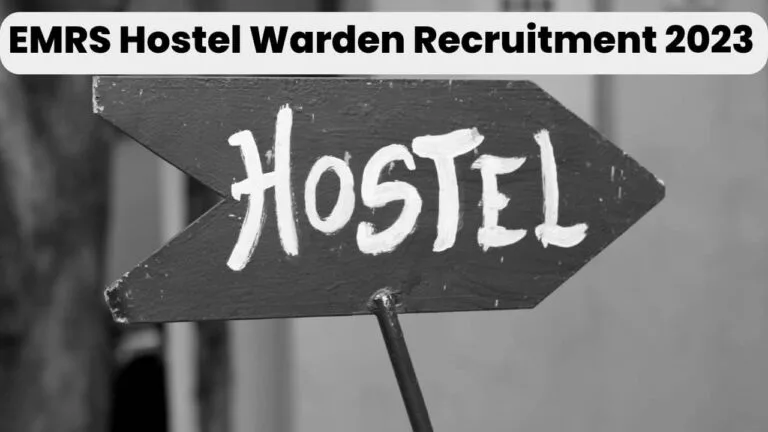 EMRS Hostel Warden Recruitment