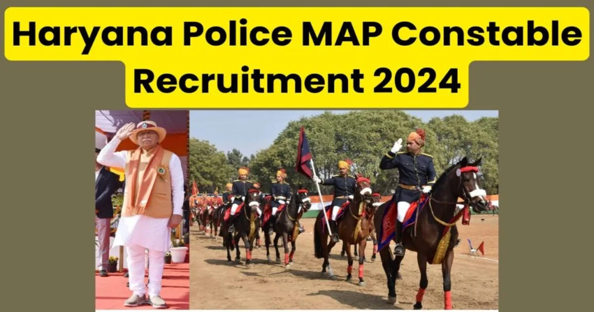 Haryana Police MAP Constable Recruitment