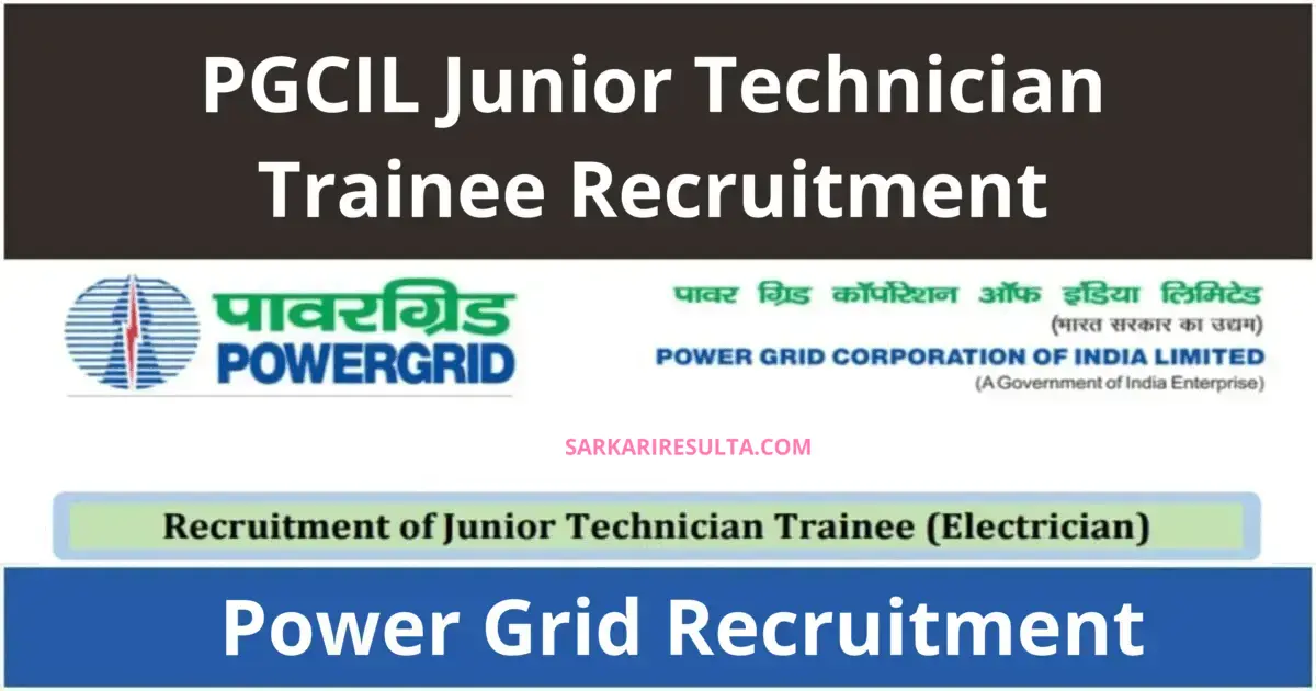 PGCIL Junior Technician Trainee Recruitment