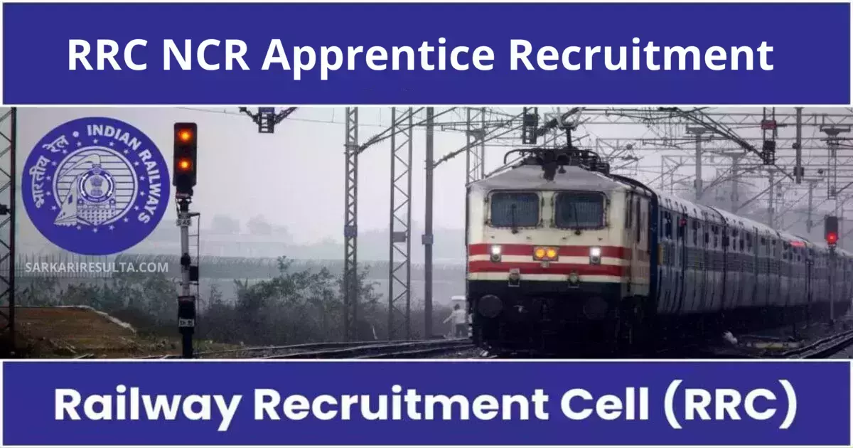 RRC NCR Apprentice Recruitment